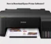 How to Download Epson Printer Software