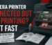 Kyocera printer connected but not printing fix